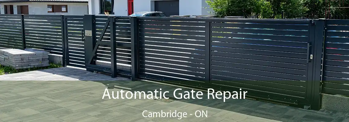 Automatic Gate Repair Cambridge - ON
