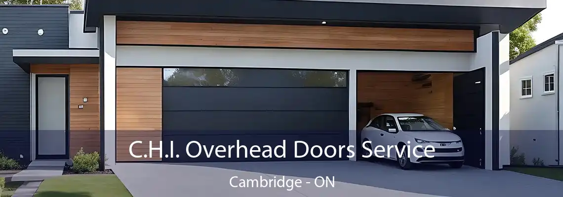 C.H.I. Overhead Doors Service Cambridge - ON