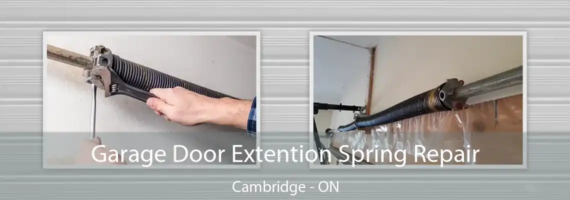 Garage Door Extention Spring Repair Cambridge - ON