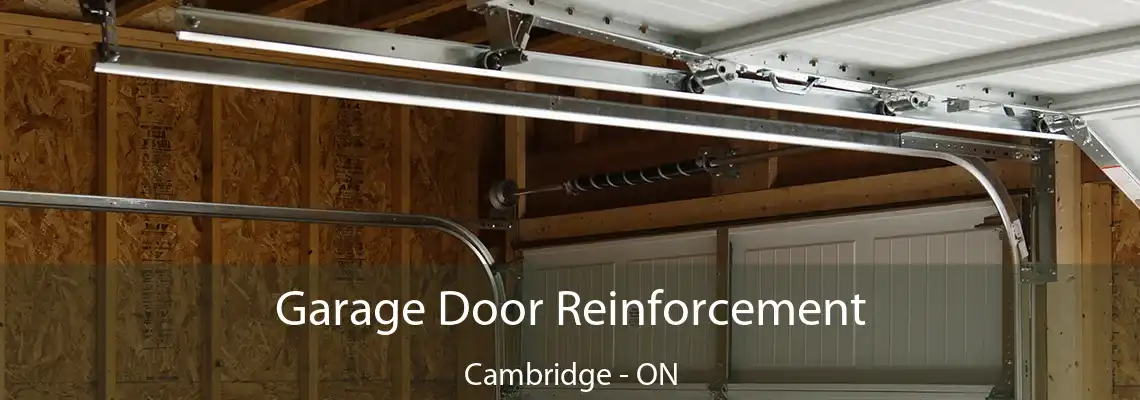 Garage Door Reinforcement Cambridge - ON
