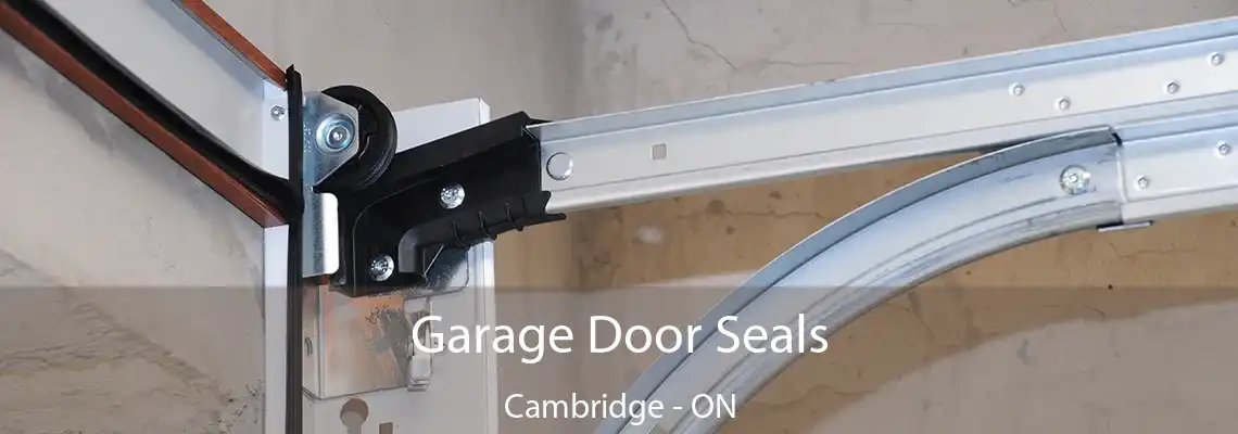 Garage Door Seals Cambridge - ON