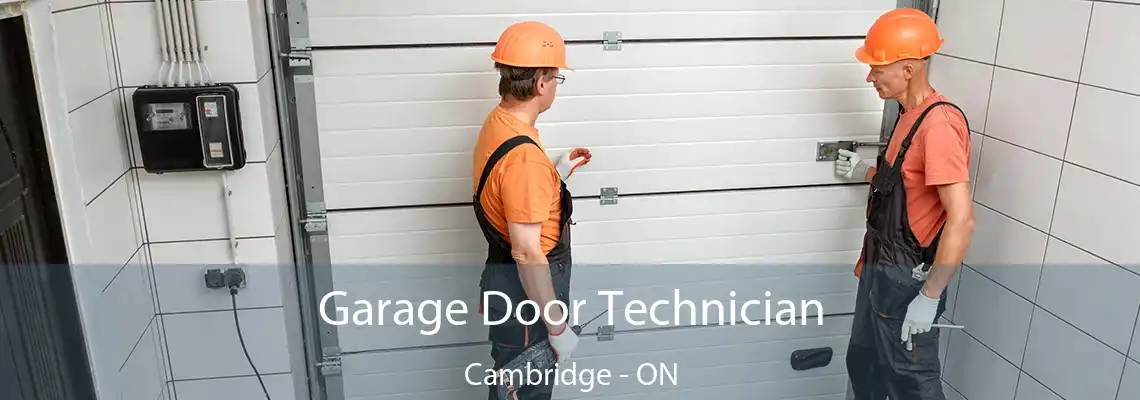 Garage Door Technician Cambridge - ON